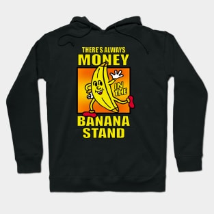 There’s always money Hoodie